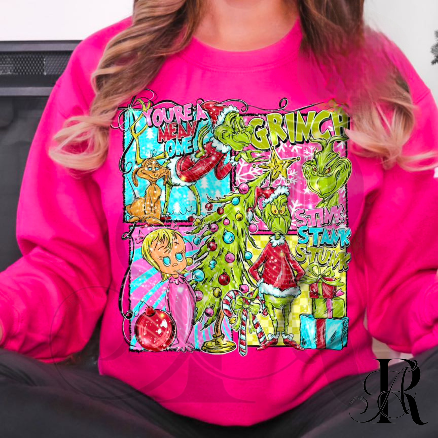 You’re a Mean One | Stink Stank Stunk Sweatshirt